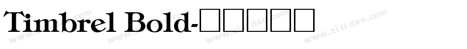 Timbrel Bold字体转换